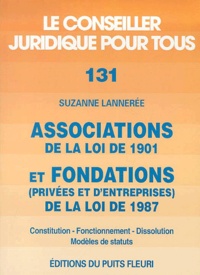 Associations de la loi de 1901 et fondations (privées et dentreprises) de la loi de 1987 - Constitution, fonctionnement, dissolution, modèles de statuts, 5ème édition.pdf