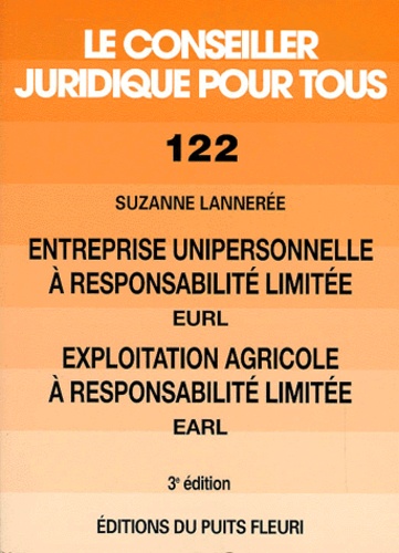 Suzanne Lannerée - Entreprise unipersonnelle à responsabilité limité (EURL) et Exploitation agricole à responsabilité limité (EARL).