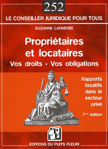 Suzanne Lannerée - Propriétaires et locataires - Droits et obligations dans le secteur privé libre.