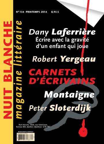 Suzanne Leclerc et Simon Roy - Nuit blanche, le magazine du livre. No. 134, Printemps 2014.