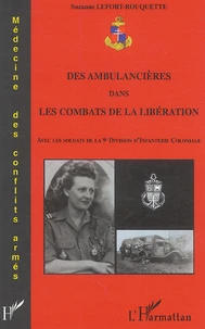 Des ambulancières dans les combats de la Libération