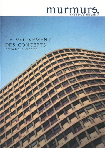 Suzanne Liandrat-Guigues - Le mouvement des concepts - esthétique-cinéma.