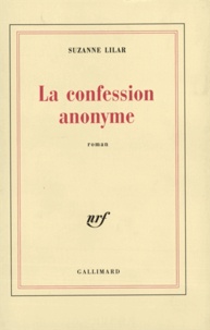 Suzanne Lilar - La confession anonyme.
