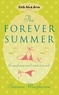 Suzanne Macpherson - The Forever Summer.