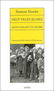 Neuf filles jeunes qui ne voulaient pas mourir