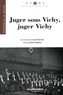 Suzanne Maury - Juger sous Vichy, juger Vichy.