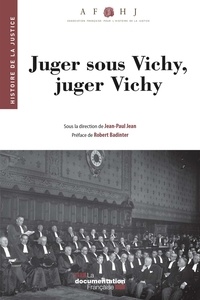 Suzanne Maury - Juger sous Vichy, juger Vichy.