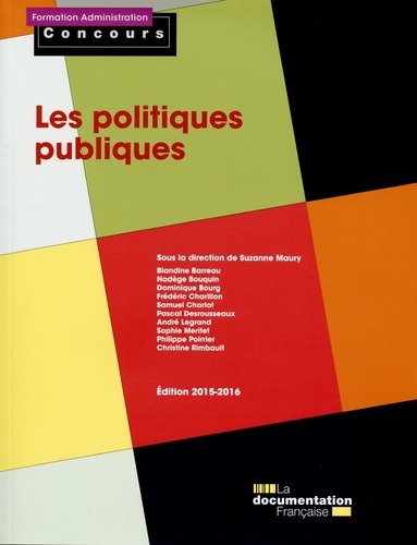 Les politiques publiques  Edition 2015-2016 - Occasion