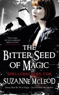 Suzanne McLeod - The Bitter Seed of Magic.
