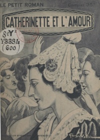 Suzanne Mercey - Catherinette et l'amour.
