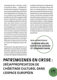 Suzanne Muller - Patrimoines en crise - (re)appropriation de l heritage culturel dans l espace europeen.