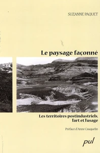 Le paysage façonné