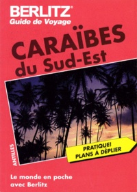 Suzanne Patterson - CARAIBES DU SUD-EST. - 8ème édition.