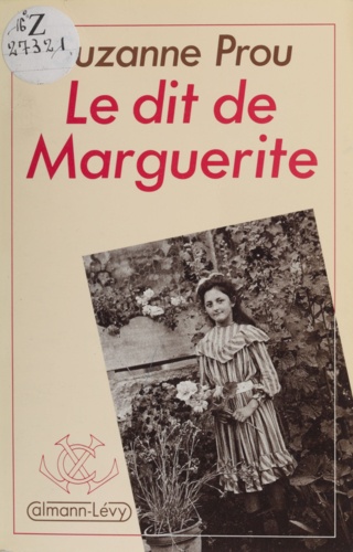 Le Dit de Marguerite. Récit