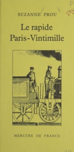 Suzanne Prou - Le rapide Paris-Vintimille.