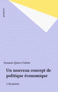 Un nouveau concept de politique économique