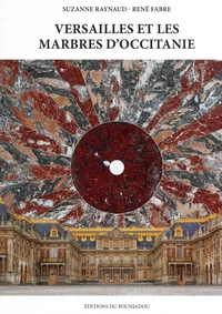 Versailles et les marbres d'Occitanie