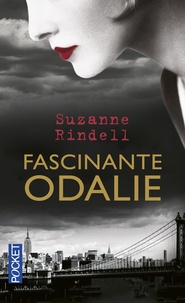 Suzanne Rindell - Fascinante Odalie.