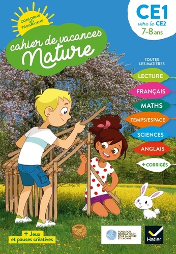 Cahier de vacances nature du CE1 au CE2. Toutes les matières  Edition 2020