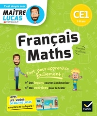Suzanne Rougel et Charles Houdinet - Français et Maths CE1 - cahier de révision et d'entrainement - C'est simple avec Maître Lucas.