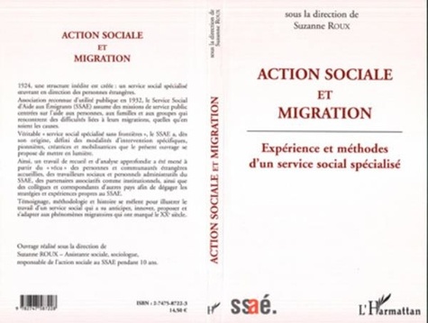 Suzanne Roux - Action sociale et migration : expérience et méthodes d'un service social spécialisé.