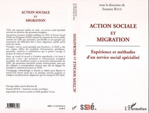 Suzanne Roux - Action sociale et migration : expérience et méthodes d'un service social spécialisé.