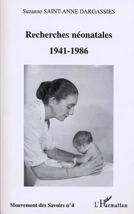 Recherches néonatales (1941-1986)