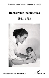 Recherches néonatales (1941-1986)