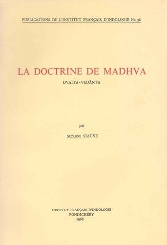 La doctrine de Madhva. Dvaita-Vedānta