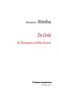 Du goût, de Montesquieu à Brillat-Savarin