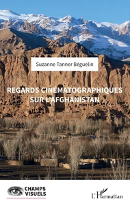 Regards cinématographiques sur l'Afghanistan
