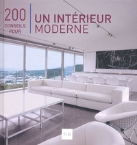 Suzanne Wales - 200 conseils pour un intérieur moderne.