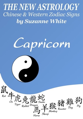  Suzanne White - Capricorn - The New Astrology - Chinese And Western Zodiac Signs - New Astrology by Sun Signs, #10.