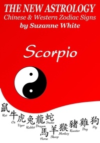  Suzanne White - Scorpio The New Astrology - Chinese And Western Zodiac Signs: - New Astrology by Sun Signs, #7.