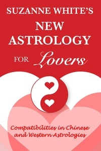  Suzanne White - Suzanne White's New Astrology for Lovers.