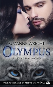 Suzanne Wright - Deke Hammond - Olympus, T5.