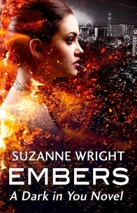 Suzanne Wright - Embers - Enter an addictive world of sizzlingly hot paranormal romance . . ..
