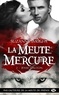 Suzanne Wright - Jesse Dalton - La Meute Mercure, T2.