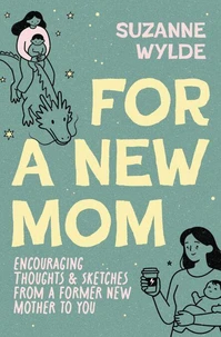 For a New Mom