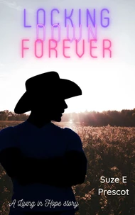 Locking Down Forever