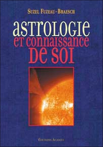 Suzel Fuzeau-Braesch - Astrologie et connaissance de soi.