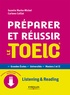Suzette Marko-Michel et Carleen Caillat - Préparer et réussir le TOEIC - Listening & Reading.