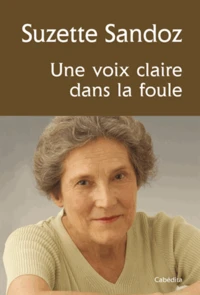 Une voix claire dans la foule