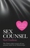 Sex Counsel. The Times expert answers all your questions about Sex &amp; Relationships
