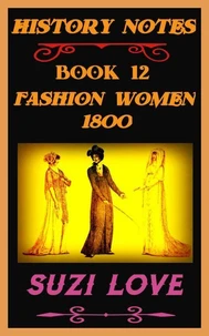 Fashion Women 1800 History Notes Book 12