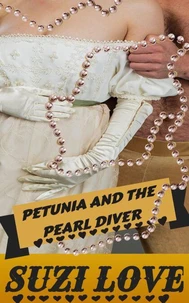Petunia and the Pearl Diver Book 4 Irresistible Aristocrats