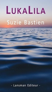 Suzie Bastien - Lukalila.