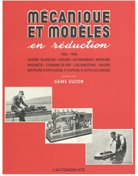 Mécanique et modèles en réduction 1942-1946