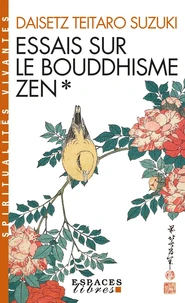Essais sur le bouddhisme zen