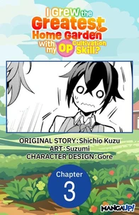 I Grew the Greatest Home Garden with my OP Cultivation Skill? #003
